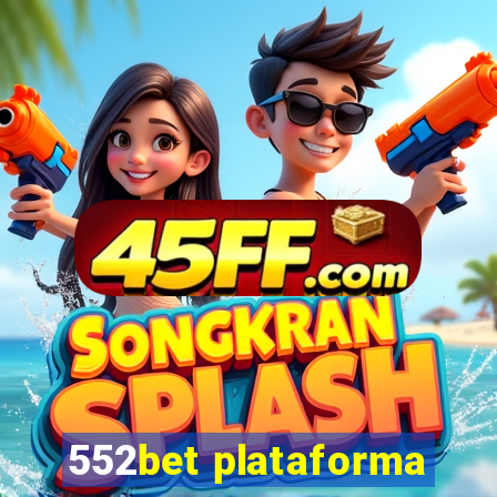 552bet plataforma